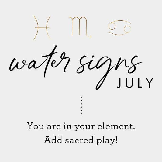 water signs July graphic